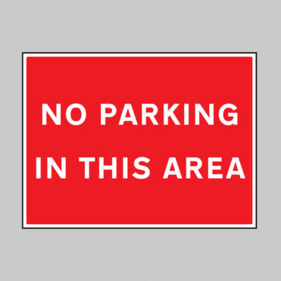 No parking in this area, 600x450mm Re-Flex Sign (3mm reflective polypropylene)