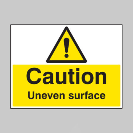 Caution uneven surface