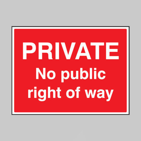 Private No public right of way
