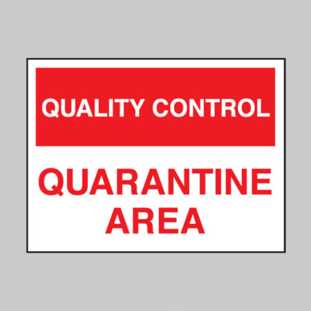 Quality Control Quarantine Area