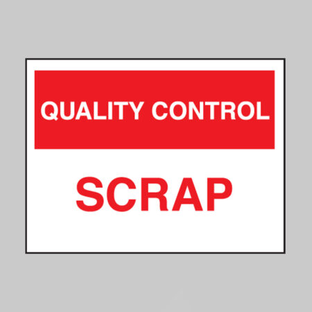 Quality Control Scrap